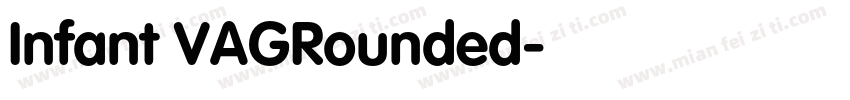 Infant VAGRounded字体转换